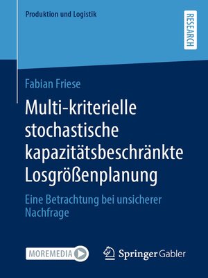 cover image of Multi-kriterielle stochastische kapazitätsbeschränkte Losgrößenplanung